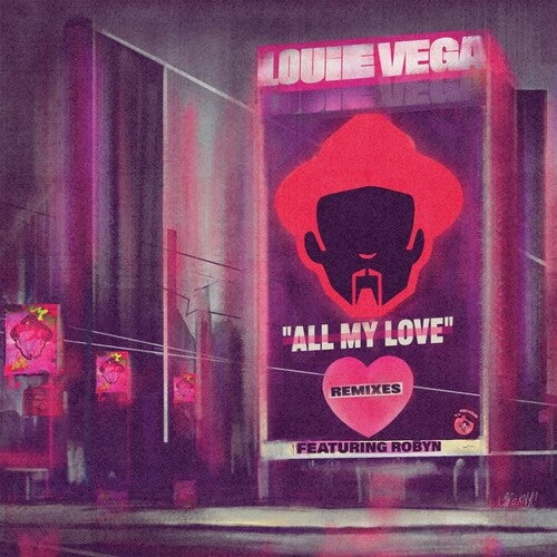 Louie Vega - All My Love Remixes