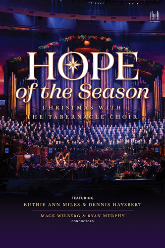 Hope of the Season: Christmas with the Tabernacle Choir