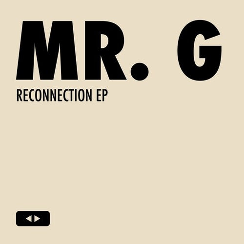 Mr G - Reconnection