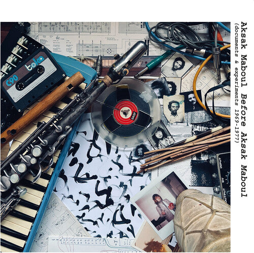 Aksak Maboul - Before Aksak Maboul (Documents & Experiments 1969-1977)