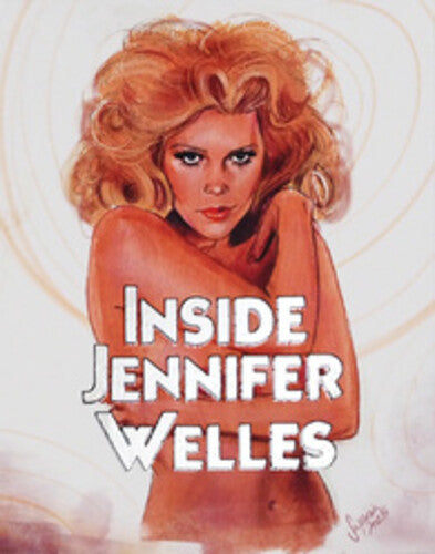 Inside Jennifer Welles