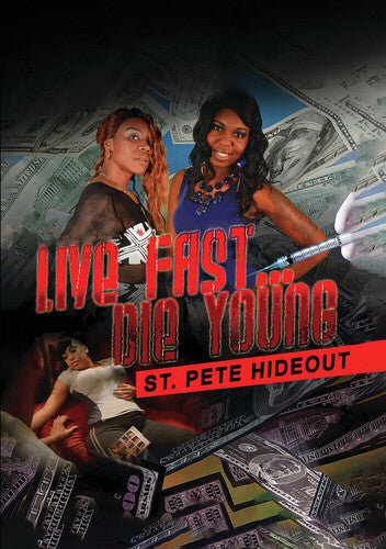 Live Fast Die Young: St. Pete Hideout