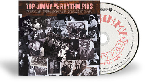 Top Jimmy & the Rhythm Pigs - Pigus Drunkus Maximus
