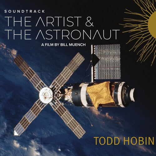 Todd Hobin - The Artist & The Astronaut