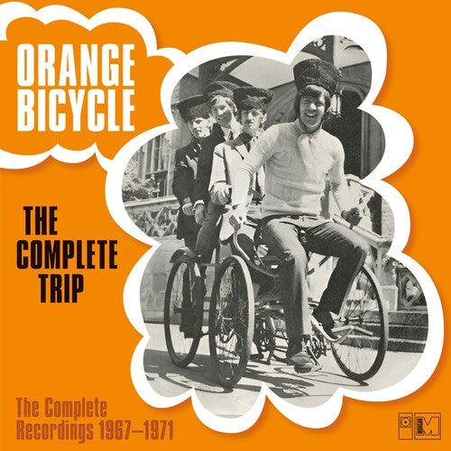 Orange Bicycle - The Complete Trip: The Complete Recordings 1967-1971