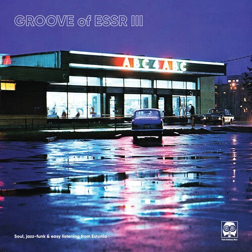 Jazz-Funk Soul & Easy/ Var - Groove Of ESSR III: Soul, Jazz-funk & Easy Listening From Estonia (Various Artists)