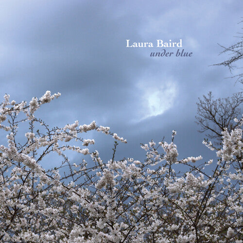 Laura Baird - Under Blue