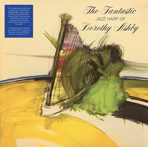 Dorothy Ashby - The Fantastic Jazz Harp Of Dorothy Ashby