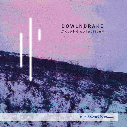 K L A N G c o ll e c t i v e - D O W L N D R A K E