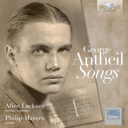 Alice Lackner - Antheil: Songs