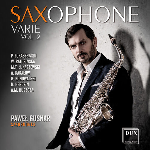 Pawel Gusnar - Saxophone Varie, Vol. 2