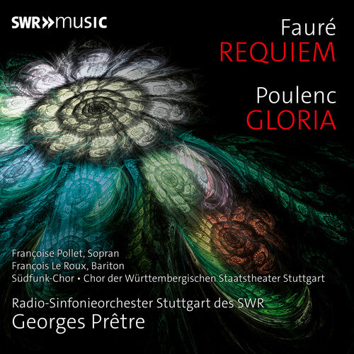 Radio-Sinfonieorchester Stuttgart Des Swr - Faure: Requiem & Poulenc: Gloria