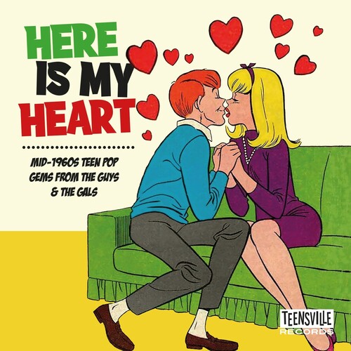 Here Is My Heart: Mid-1960s Teen Pop Gems From the - Here Is My Heart: Mid-1960s Teen Pop Gems From The Guys & The Gals / Various