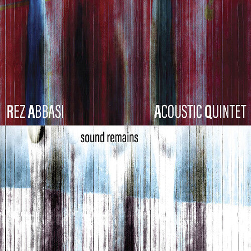 Rez Abbasi - Sound Remains