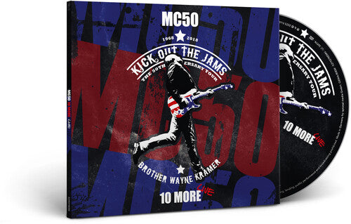 Mc5 - MC50: 10 More (Live)