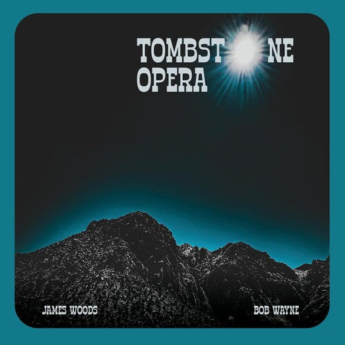 James Woods - Tombstone Opera
