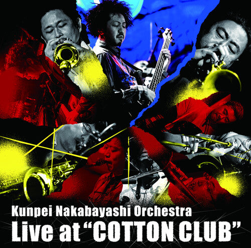 Kunpei Nakabayashi Orchestra - Live At 'Cotton Club'