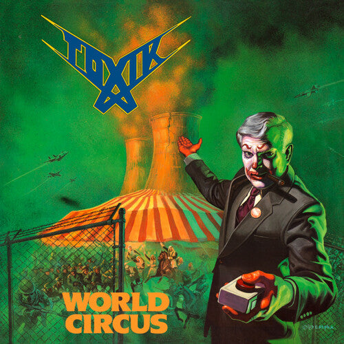 Toxik - World Circus