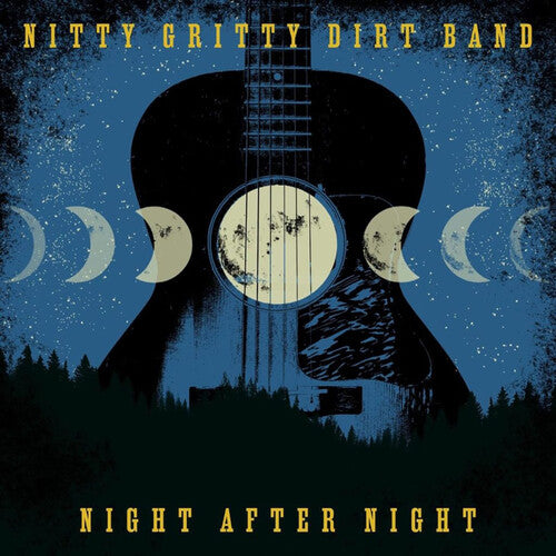 Nitty Gritty Dirt Band - Night After Night