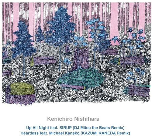 Kenichiro Nishihara - Up All Night Feat. Sirup (DJ Mitsu The Beats Remix)