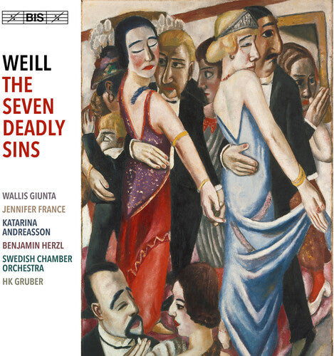 Swedish Chamber Orchestra - Kurt Weill: The Seven Deadly Sins
