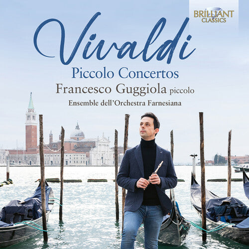 Francesco Guggiola - Vivaldi: Piccolo Concertos