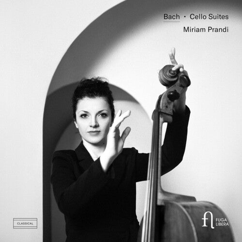 Miriam Prandi - J. S. Bach: Cello Suites