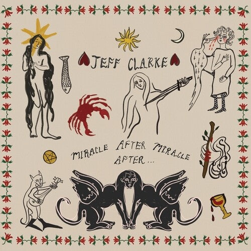 Jeff Clarke - Miracle After Miracle After