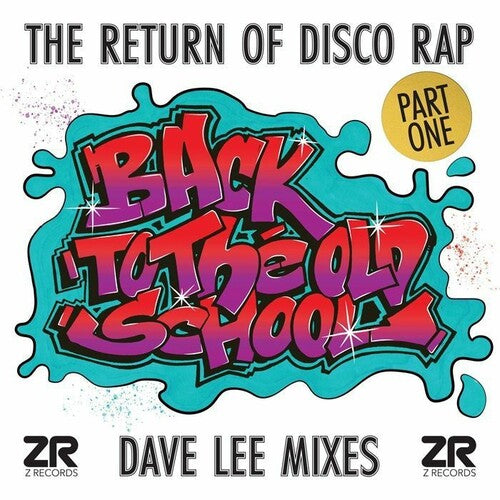 Back to the Old School Part 1 (Dave Lee Mixes) - Back To The Old School Part 1 (Dave Lee Mixes) (Various Artists)