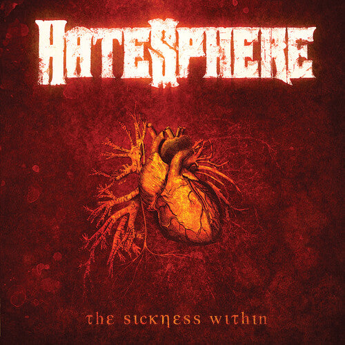Hatesphere - The Sickness Within