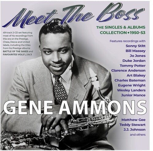 Gene Ammons - Meet The Boss: The Singles & Albums Collection 1950-53