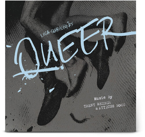 Trent Reznor / Atticus Ross - Queer (Original Score)