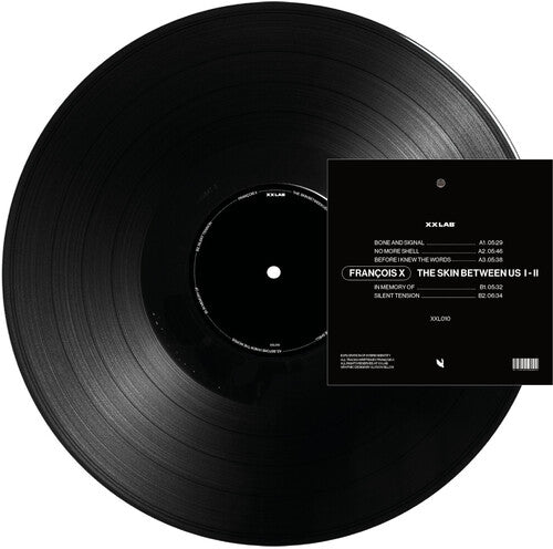 Francois X - The Skin Between Us I-II