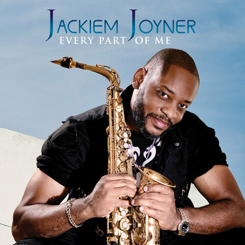 Jackiem Joyner - Every Part of Me