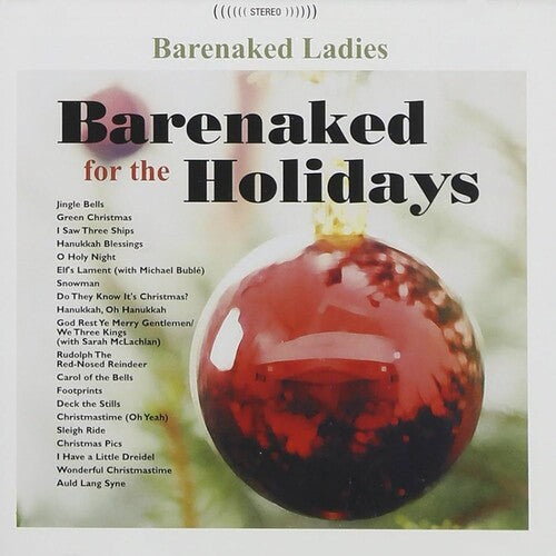 Barenaked Ladies - Barenaked For The Holidays