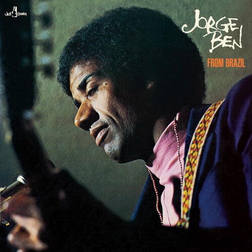 Jorge Ben - From Brazil - Limited 180-Gram Vinyl with Bonus Tracks
