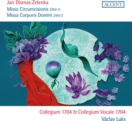 Collegium 1704/ Collegium Vocale 1704 - Jan Dismas Zelenka: Missa Circumcisionis, Zwv 11