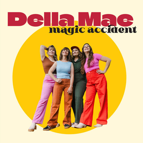 Della Mae - Magic Accident