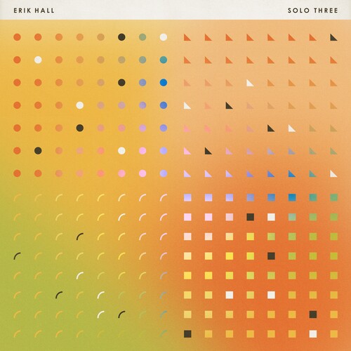 Erik Hall - Solo Three