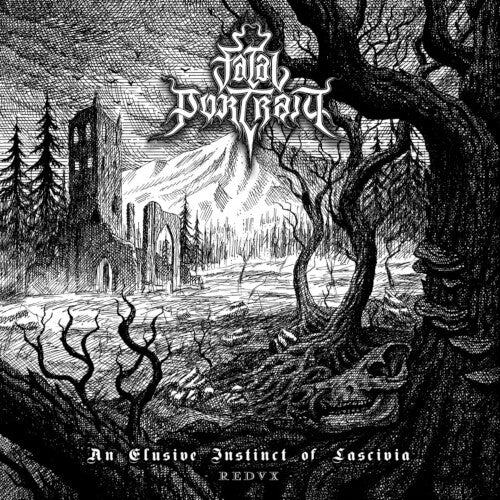 Fatal Portrait - An Elusive Instinct For Lascivia Redvx