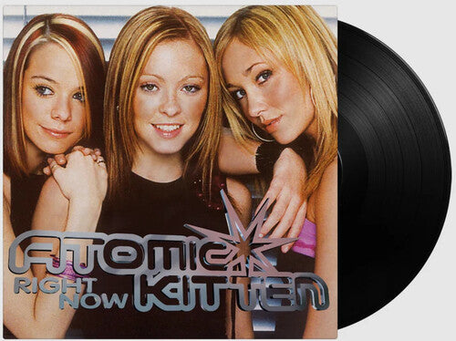 Atomic Kitten - Right Now - 180-Gram Black Vinyl