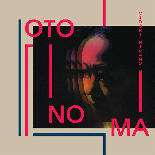 Midori Hirano - OTONOMA