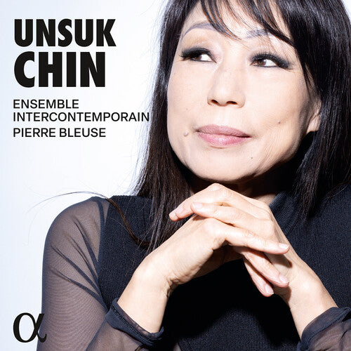 Ensemble intercontemporain & George Jackson - Unsuk Chin