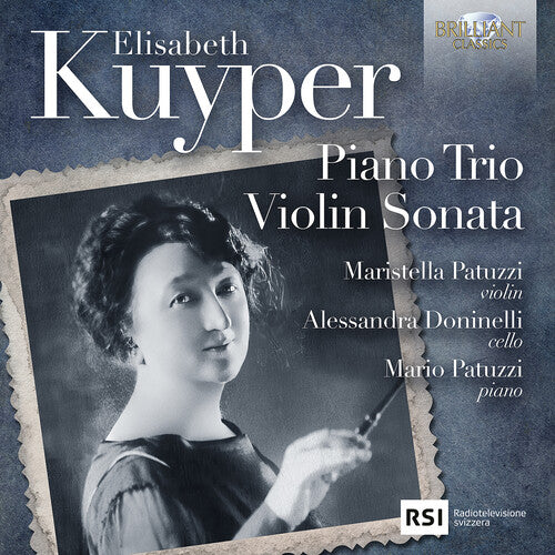 Maristella Patuzzi - Kuyper: Piano Trio, Violin Sonata