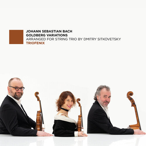 TrioFenix - Goldberg Variations (Arr. for String Trio by Dmitry Sitkovetsky)