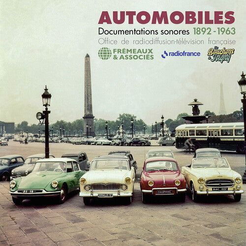 Office De Radiodiffusion Television Francaise - Automobiles - Documentations Sonores 1892-1963