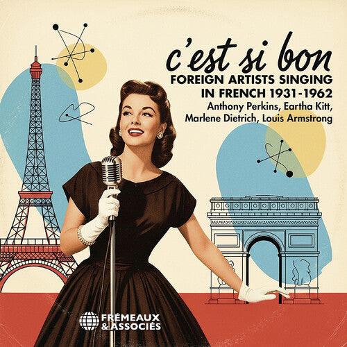 C'Est Si Bon - Foreign Artists Singing in French 1 - C’est si bon - Foreign Artists Singing in French 1931-1962