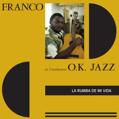 Franco & L'Orchestre O.K. Jazz - La Rumba De Mi Vida