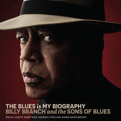 Billy Branch - The Blues Is My Biography