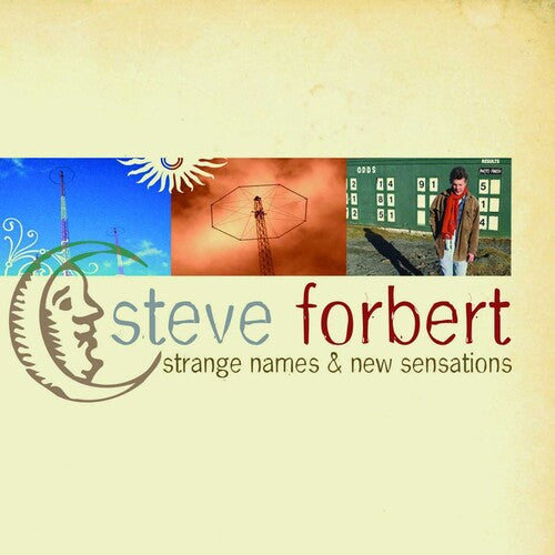 Steve Forbert - Strange Names & New Sensations